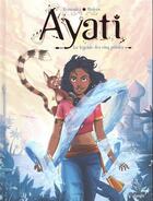 Couverture du livre « Ayati Tome 1 : la légende des cinq pétales » de Fabien Fernandez et Sandra Violeau aux éditions Jungle