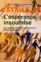 Couverture du livre « L'espérance insoumise » de  aux éditions Nouvelle Cite