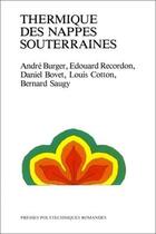 Couverture du livre « Thermique Des Nappes Souterraines » de Burger aux éditions Ppur