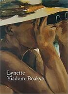 Couverture du livre « Lynette yiadom-boakye /anglais » de Obrist Hans Ulrich/P aux éditions Walther Konig