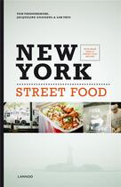 Couverture du livre « New york street food » de Vandenberghe Tom aux éditions Lannoo