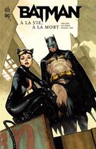 Couverture du livre « Batman : à la vie, à la mort » de Lee Weeks aux éditions Urban Comics