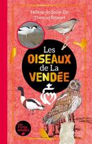 Couverture du livre « Les oiseaux de la Vendée » de Thomas Brosset et Helene De Saint-Do aux éditions Geste