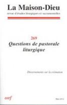 Couverture du livre « REVUE LA MAISON DIEU N.269 » de Revue La Maison Dieu aux éditions Cerf