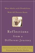 Couverture du livre « Reflections from a different journey - what adults with disabilities wish all parents knew » de Klein Stanley D. aux éditions Mcgraw-hill Education