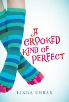 Couverture du livre « A Crooked Kind of Perfect » de Linda Urban aux éditions Houghton Mifflin Harcourt
