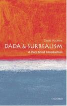 Couverture du livre « Dada and Surrealism: A Very Short Introduction » de David Hopkins aux éditions Oup Oxford