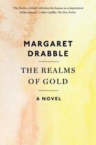 Couverture du livre « The Realms of Gold » de Margaret Drabble aux éditions Houghton Mifflin Harcourt