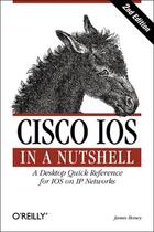 Couverture du livre « Cisco ios ; in a nutshell ; a desktop quick reference for IOS on IP networks (2e édition) » de James Boney aux éditions O Reilly & Ass