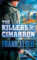 Couverture du livre « The Killers of Cimarron » de Leslie Frank aux éditions Penguin Group Us