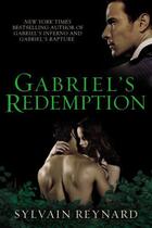 Couverture du livre « Gabriel's Redemption » de Sylvain Reynard aux éditions Penguin Group Us