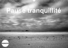 Couverture du livre « Pause tranquillité (édition 2020) » de Frederic Bourri aux éditions Calvendo