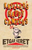 Couverture du livre « Kneller's Happy Campers » de Etgar Keret aux éditions Random House Digital