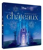 Couverture du livre « Merveilleux châteaux : livre pop-up » de Disney aux éditions Disney Hachette