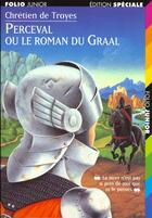 Couverture du livre « Perceval ou le roman du graal / continuations (choix) » de Chrétien De Troyes aux éditions Gallimard-jeunesse