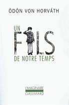 Couverture du livre « Un fils de notre temps » de Odon Von Horvath aux éditions Gallimard