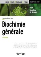 Couverture du livre « Biochimie générale (11e édition) » de Jacques-Henry Weil aux éditions Dunod