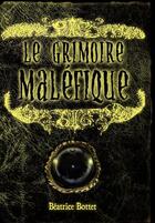 Couverture du livre « Le grimoire maléfique » de Beatrice Bottet aux éditions Casterman