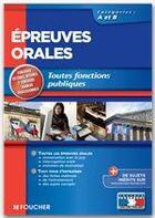 Couverture du livre « Épreuves orales catégories A et B » de Gerard Terrien aux éditions Foucher