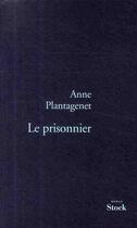 Couverture du livre « Le prisonnier » de Plantagenet-A aux éditions Stock