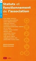 Couverture du livre « Statuts et fonctionnement de l'association (4e édition) » de Brigitte Clavagnier aux éditions Juris Editions