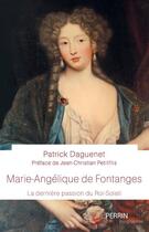 Couverture du livre « Marie-Angélique de Fontanges » de Patrick Daguenet aux éditions Perrin
