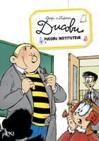 Couverture du livre « Ducobu Tome 3 : Ducobu, instituteur ! » de Zidrou et Godi aux éditions Pocket Jeunesse