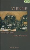 Couverture du livre « Vienne » de Gerard De Nerval aux éditions Magellan & Cie