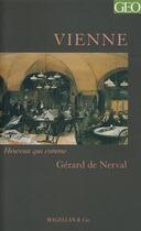 Couverture du livre « Vienne » de Gérard De Nerval aux éditions Magellan & Cie