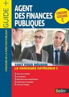 Couverture du livre « Agent des finance publiques ; concours catégorie C » de Jean-Louis Boursin aux éditions Belin Education