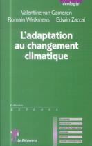 Couverture du livre « L'adaptation au changement climatique » de Valentin Van Gameren aux éditions La Decouverte