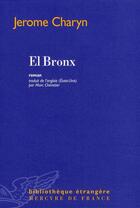 Couverture du livre « El Bronx » de Jerome Charyn aux éditions Mercure De France