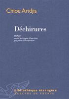 Couverture du livre « Déchirures » de Chloe Aridjis aux éditions Mercure De France