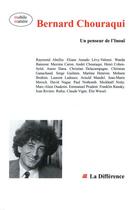 Couverture du livre « Bernard chouraqui un penseur de l'inoui » de  aux éditions La Difference