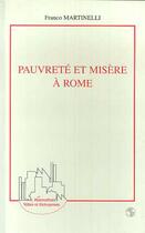 Couverture du livre « Pauvreté et misère à Rome » de Franco Martinelli aux éditions L'harmattan
