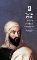 Couverture du livre « Le livre de l'Émir » de Waciny Laredj aux éditions Actes Sud