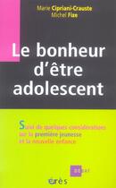 Couverture du livre « Le bonheur d'etre adolescent - debat » de Cipriani-Crauste aux éditions Eres