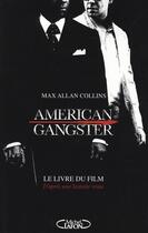 Couverture du livre « American gangster » de Max Allan Collins aux éditions Michel Lafon