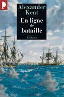 Couverture du livre « En ligne de bataille » de Alexander Kent aux éditions Libretto