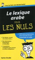 Couverture du livre « Lexique arabe pour les nuls » de Sylvie Chraibi aux éditions First