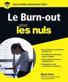 Couverture du livre « Burn-out pour les nuls » de Marie Peze aux éditions First