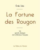 Couverture du livre « La Fortune des Rougon de Émile Zola (édition grand format) » de Émile Zola aux éditions Editions Du Cenacle
