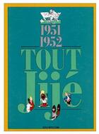 Couverture du livre « Tout jijé Tome 5 ; 1951-1952 » de Jije aux éditions Dupuis