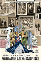 Couverture du livre « La ligue des gentlemen extraordinaires : Intégrale vol.1 » de Alan Moore et Kevin O'Neill aux éditions Panini