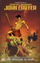 Couverture du livre « John Carter ; une princesse de Mars » de Roger Langridge et Filipe Andrade aux éditions Panini