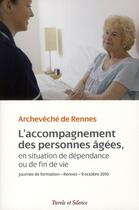 Couverture du livre « L'accompagnement des personnes en fin de vie » de Mathos aux éditions Parole Et Silence