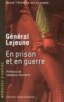 Couverture du livre « Mémoires d'Empire t.4 ; en prison et en guerre » de General Lejeune aux éditions Jacob-duvernet