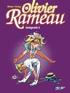 Couverture du livre « Olivier Rameau : Intégrale vol.2 : Tomes 4 à 6 » de Greg et Dany aux éditions P & T Production - Joker