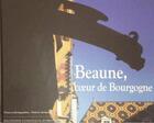 Couverture du livre « Beaune ; coeur de Bourgogne » de Frederic Sartiaux aux éditions Dominique Gueniot