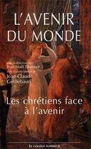 Couverture du livre « Avenir du monde actes du colloque les chrétiens face à l'avenir » de  aux éditions Emmanuel